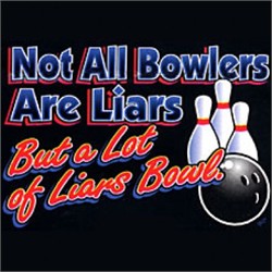 Funny Bowling Shirt - Liars
